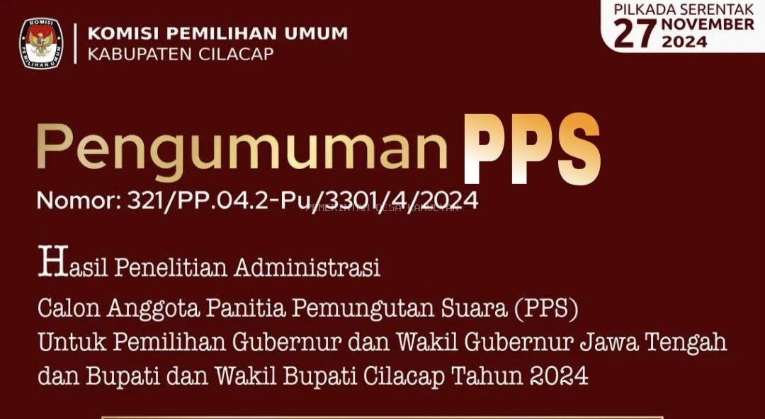 PENGUMUMAN HASIL PENELITIAN ADMINISTRASI CALON ANGGOTA PPS DESA KAMULYAN 