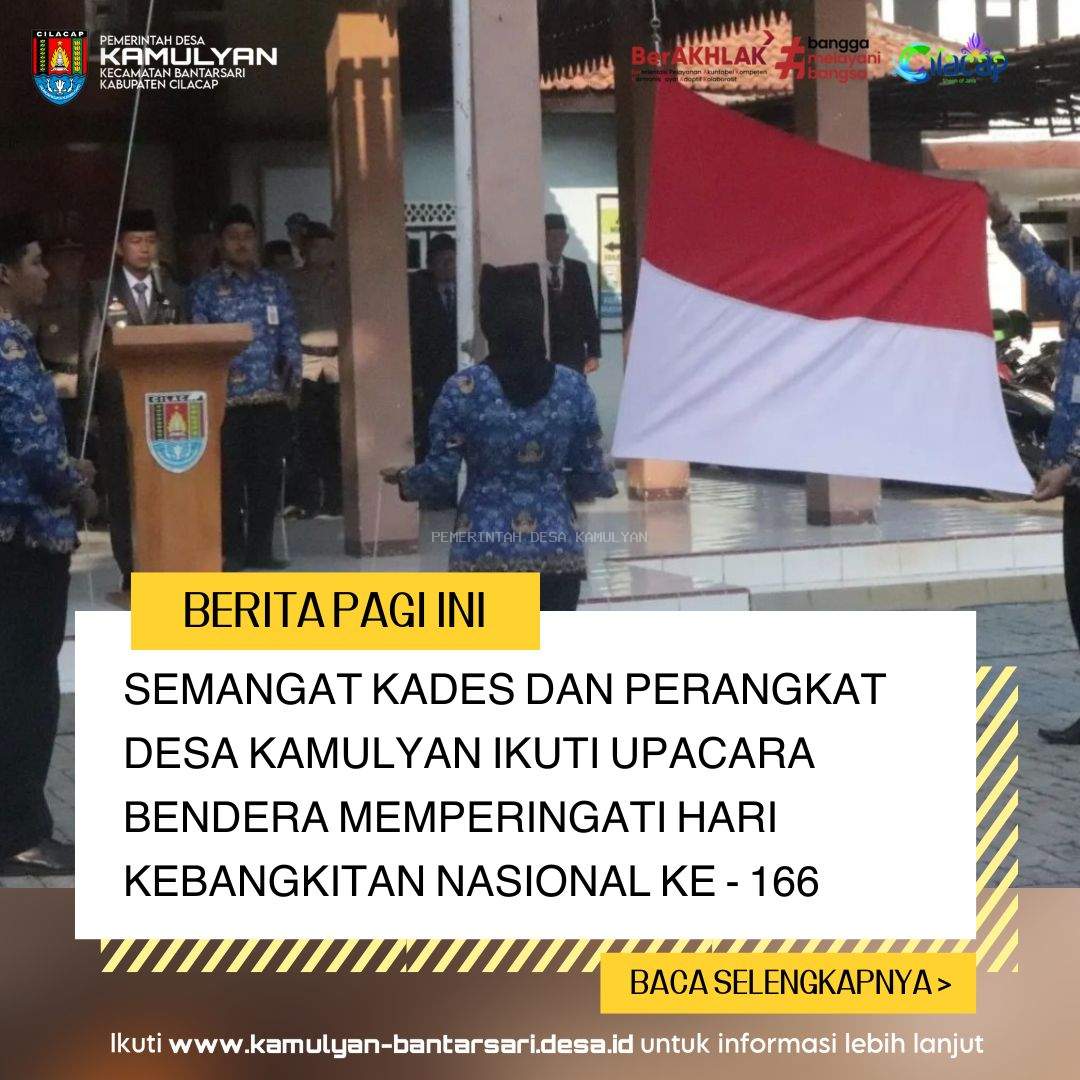 PERINGATAN HARI KEBANGKITAN NASIONAL KE 166 BANGKIT UNTUK INDONESIA EMAS