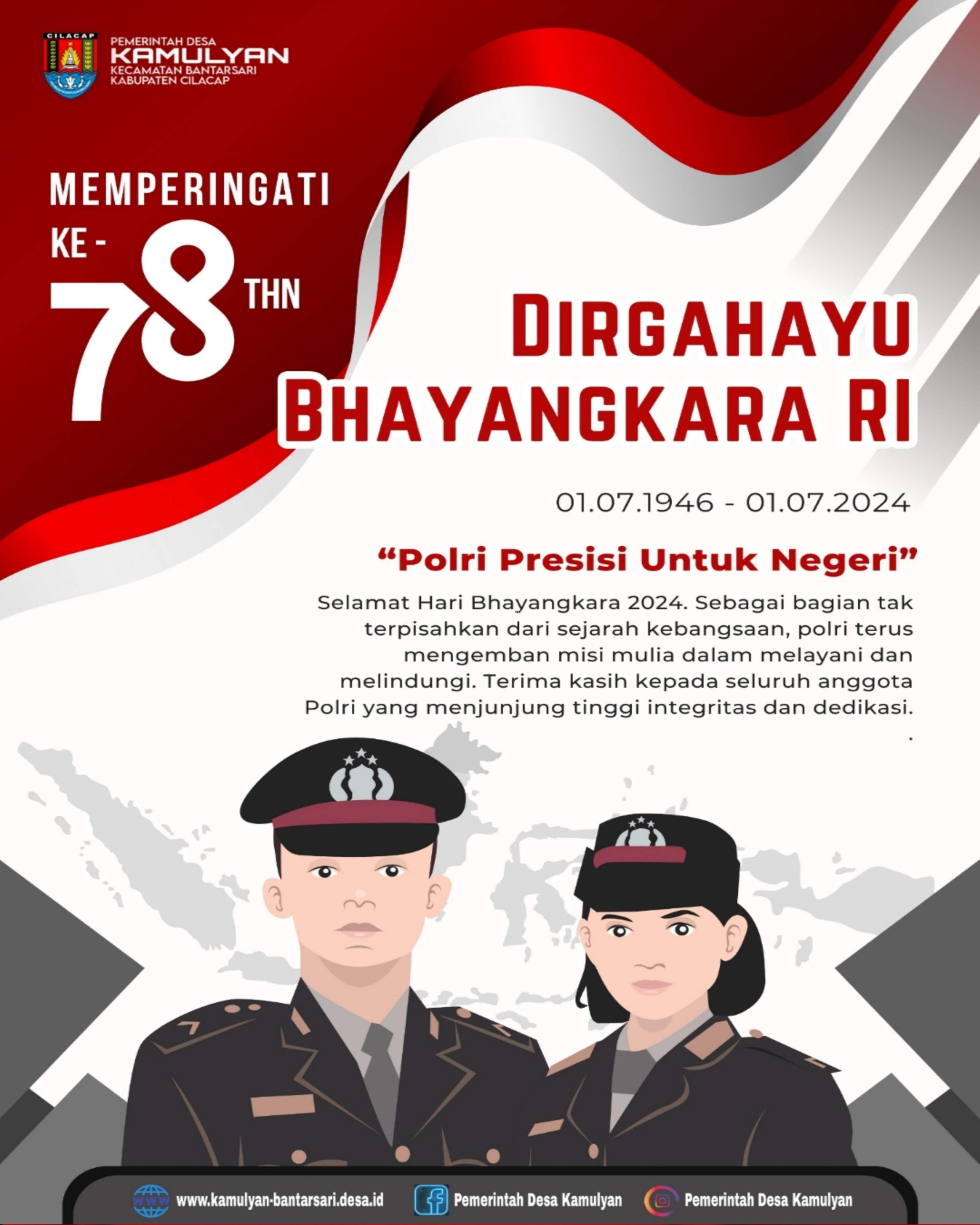 SELAMAT MEMPERINGATI HUT BHAYANGKARA 78